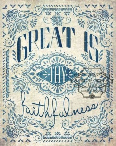 Great is thy faithfulness