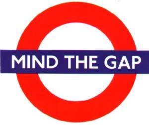 Mind the Gap
